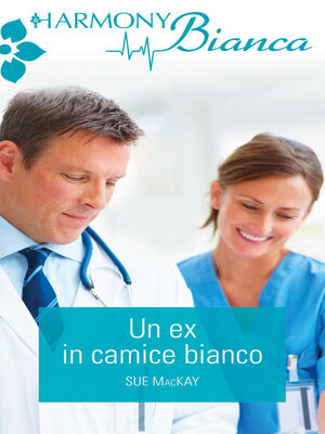 cover image of Un ex in camice bianco
